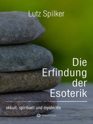 cover image of Die Erfindung der Esoterik